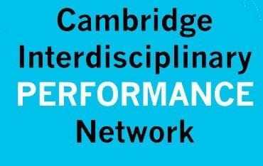 The Cambridge Interdisciplinary Performance Network